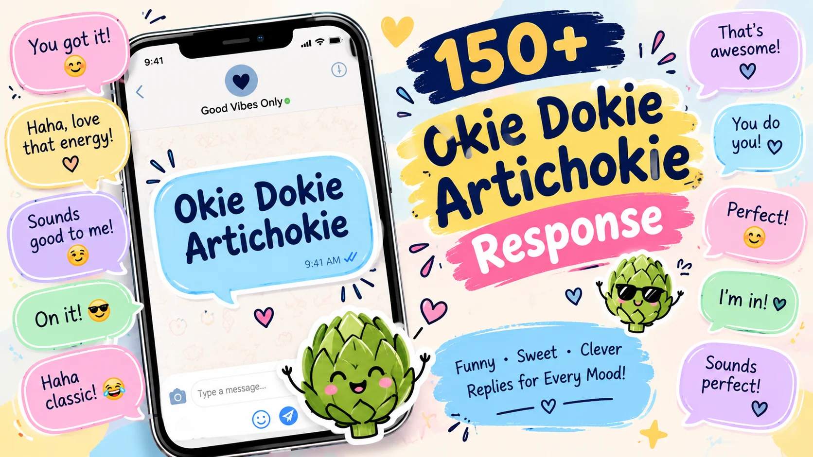 okie dokie artichokie response
